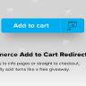 Add to Cart Redirect for WooCommerce