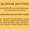 Calendar Anything - Show Any Existing WordPress Custom Post Type in a Calendar
