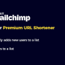 Mailchimp Plugin for Premium URL Shortener