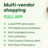 Multi Vendor e-Commerce (Customer, Vendor and Delivery Apps (Flutter), Admin Panel (PHP Laravel)